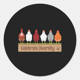 Sticker Rond Célébrer La Diversité Pour Le Poulet De Poulet