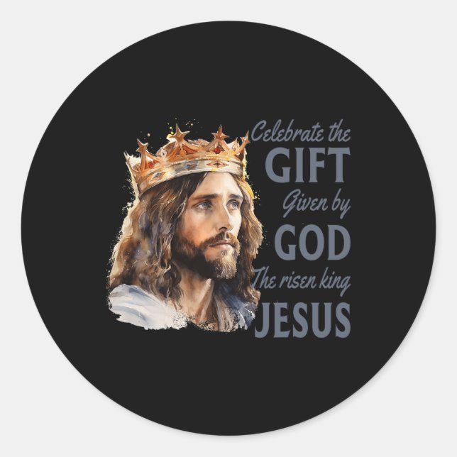 Sticker Rond Célébrer Pâques Jésus Le Roi Est Ressuscité Chréti (Devant)