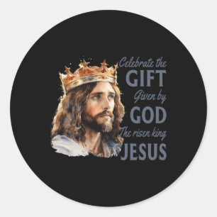 Sticker Rond Célébrer Pâques Jésus Le Roi Est Ressuscité Chréti
