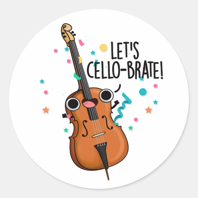 Sticker Rond Cello-brate amusant célébrant le jeu de violoncell (Devant)