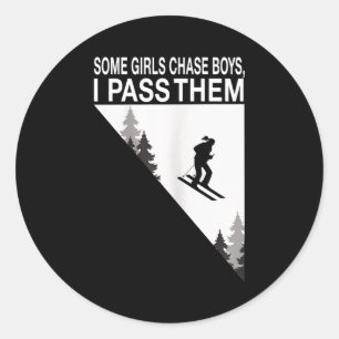 Sticker Rond Certaines filles poursuivent les garçons je les dé