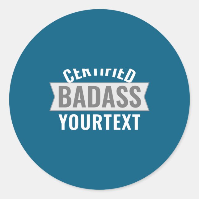 Sticker Rond Certified Bad Modern Black White Funny Unique  (Devant)