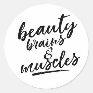 Sticker Rond Cerveaux de beauté & Muscles