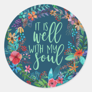 Sticker Rond C'est bien avec mon âme, Hymn, Citation Inspiratio