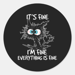 Sticker Rond C'est bien Je vais bien Tout est bien amusant Noir