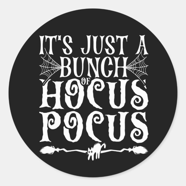 Sticker Rond C'est juste un tas de Hocus Pocus (Devant)