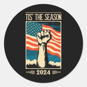 Sticker Rond C'est la saison 2024 Élection Soutien Républicain