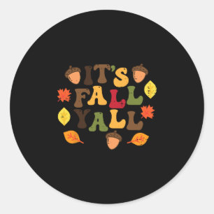 Sticker Rond C'est l'automne les gars Feuilles Mignonnes Thanks