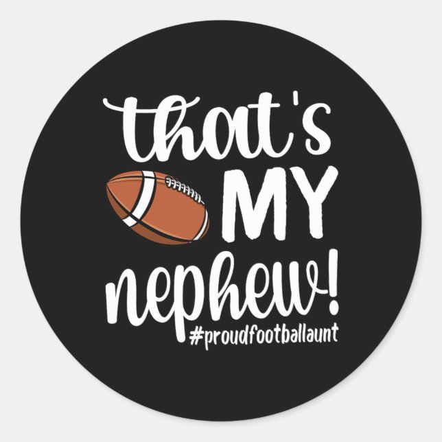 Sticker Rond C'est ma chatte de football Nephew Fière (Devant)