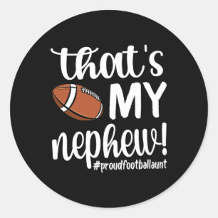 Sticker Rond C'est ma chatte de football Nephew Fière