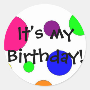 Sticker Rond C'est mon anniversaire !