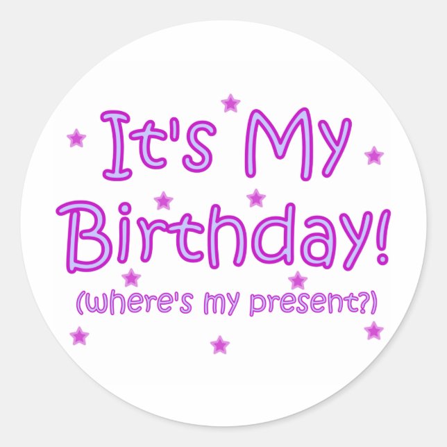 Sticker Rond C'est mon anniversaire ! (Devant)