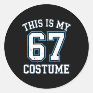 Sticker Rond C'est mon costume 67 paresseux Brainrot Meme garço