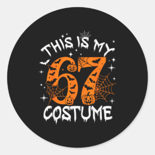 Sticker Rond C'est mon costume d'Halloween 67 Numéro 6 7 Mème S