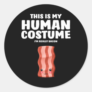 Sticker Rond C'est mon costume humain Je suis vraiment un con