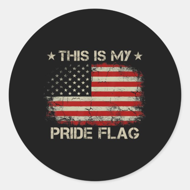 Sticker Rond C'Est Mon Drapeau De Fierté Nous Drapeau Américain (Devant)