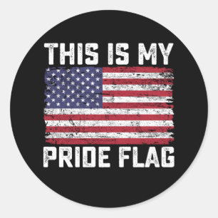 Sticker Rond C'Est Mon Drapeau De Fierté USA