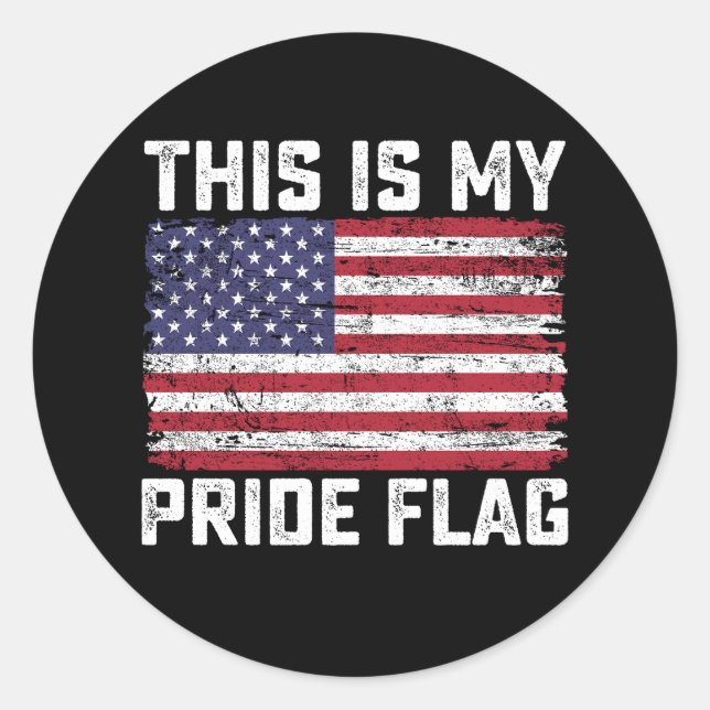 Sticker Rond C'Est Mon Drapeau De Fierté USA (Devant)