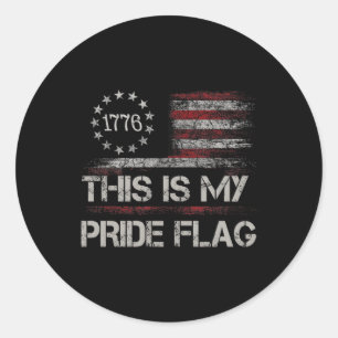 Sticker Rond C'Est Mon Drapeau De Fierté Usa American 4 juillet