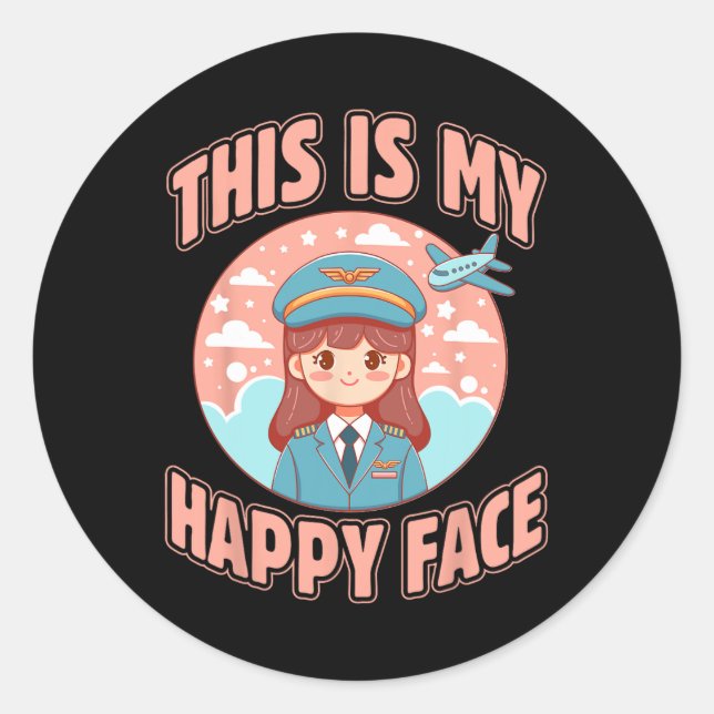 Sticker Rond C'Est Mon Joyeux Visage Drôle Femme Pilote Avion (Devant)