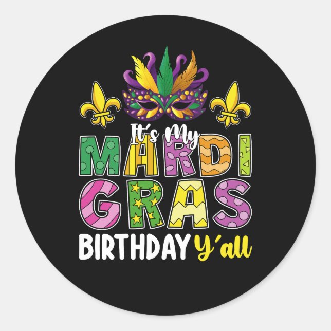 Sticker Rond C'est mon Mardi Gras Anniversaire Y'all Party Carn (Devant)