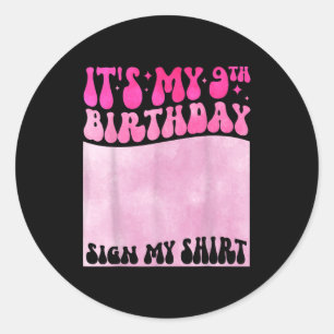 Sticker Rond C'est mon signe de chemise d'anniversaire de 9 ans