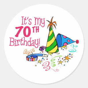 Sticker Rond C'est mon soixante-dixième anniversaire (les