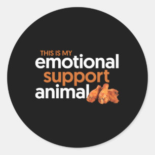 Sticker Rond C'Est Mon Soutien Émotionnel Animal Chicken Wings