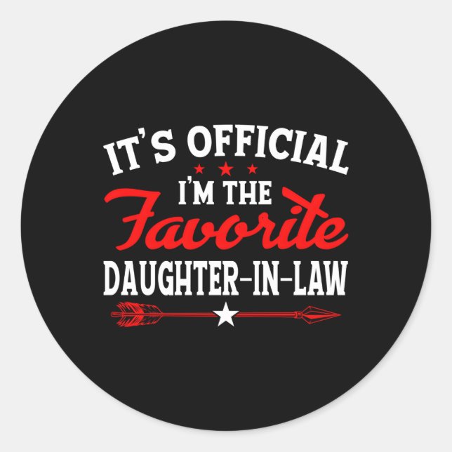 Sticker Rond C'Est Officiel Je Suis La Belle-Fille Préférée (Devant)