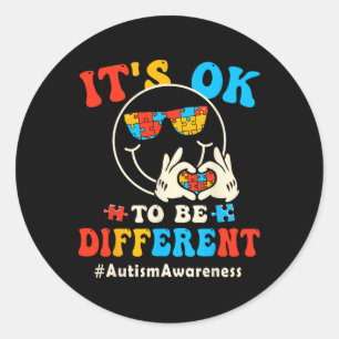 Sticker Rond C'Est Ok Pour Différents Autistes Super Sourire Fa
