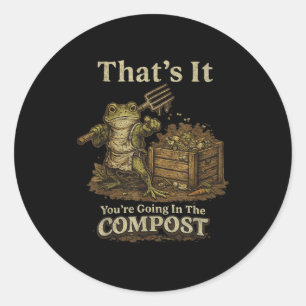 Sticker Rond C'est pour le compost mème drôle de grenouille