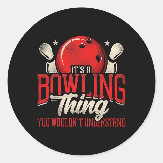 Sticker Rond C'est un bowling que tu ne ferais pas un (Devant)