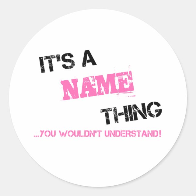 Sticker Rond C'est un nom que vous ne comprendriez pas (Devant)