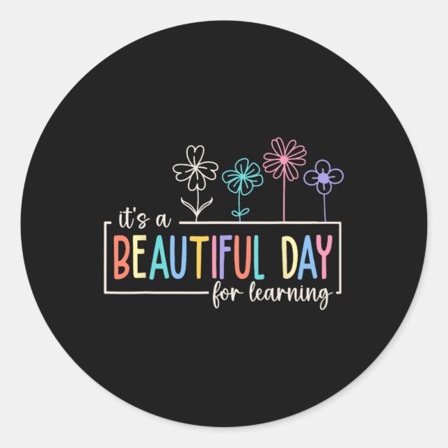Sticker Rond C'est une belle journée pour les élèves enseignant (Devant)