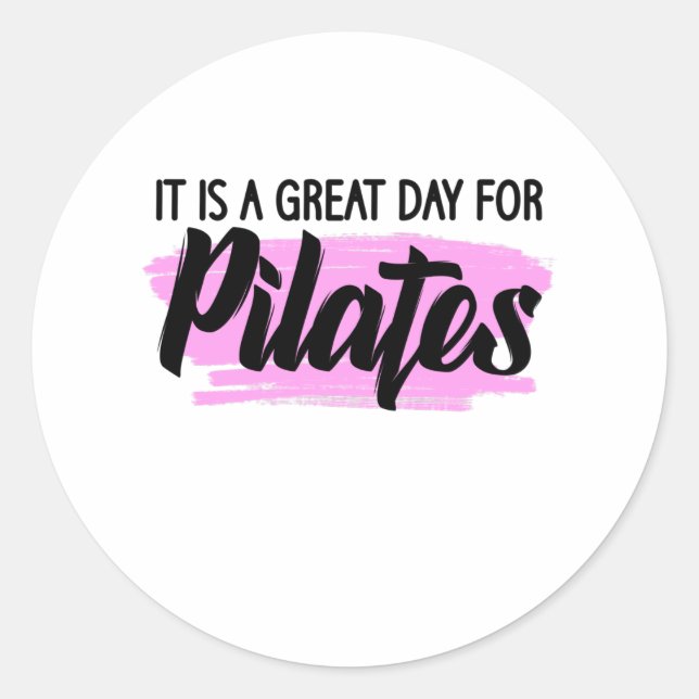 Sticker Rond c'est une excellente journée pour les pilates (Devant)