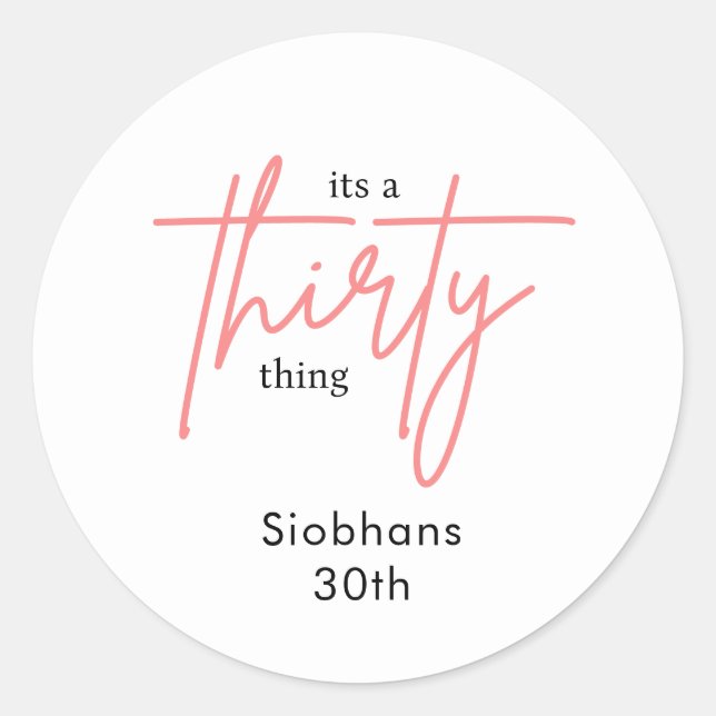 Sticker Rond c'est une trentaine de 30e anniversaire élégant (Devant)