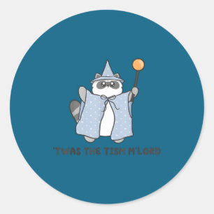 Sticker Rond C'était le Tism M'lord Drôle de Raton Laveur Autis