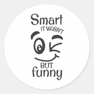 Sticker Rond C'était pas si drôle que ça.