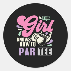 Sticker Rond Cette fille sait comment par tee drôle de golf lai