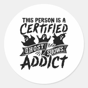 Sticker Rond Cette Personne Est Certifiée Chasse De Fantôme Cha