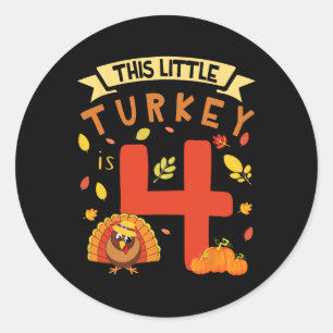 Sticker Rond Cette Petite Turquie Est Heureuse De 4 Anniversair