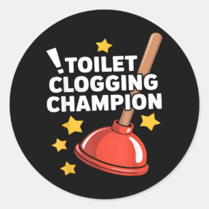 Sticker Rond Champion de Bouchage de Toilettes Plongeur Drôle H