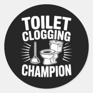 Sticker Rond Champion de l'Engorgement des Toilettes Plongeur D