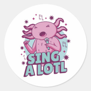 Sticker Rond Chanter un long chant Axolotl