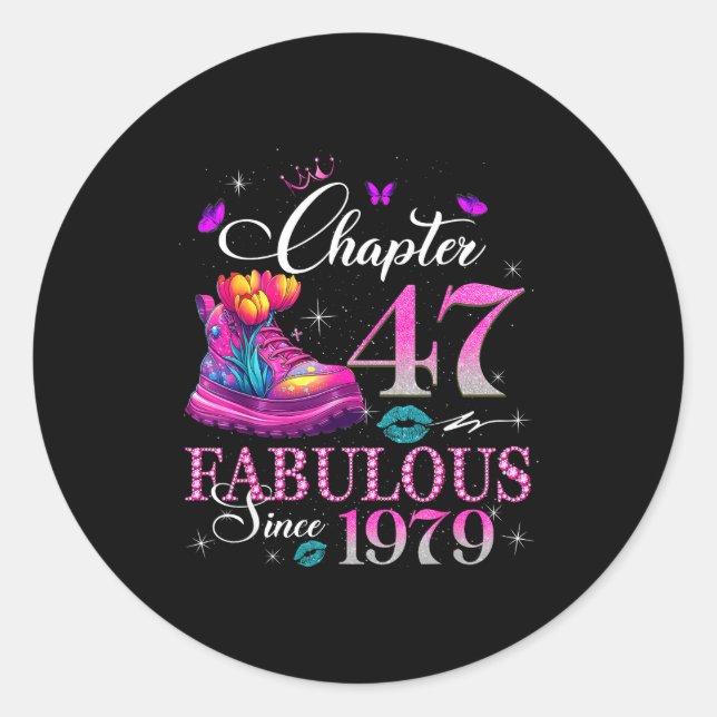 Sticker Rond Chapter 47 Fabulous Since 1979 47th Birthday Women (Devant)