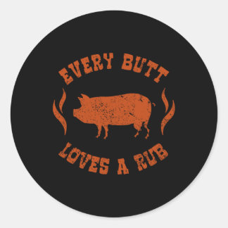 Sticker Rond Chaque Butt Aime Un Fumeur De Viande Rub Bbq