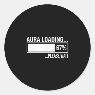 Sticker Rond Chargement d'aura 67 Mème drôle Six Sept Génératio