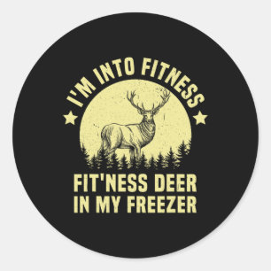 Sticker Rond Chasse Je suis en forme Deer Congélateur Drôle Cha