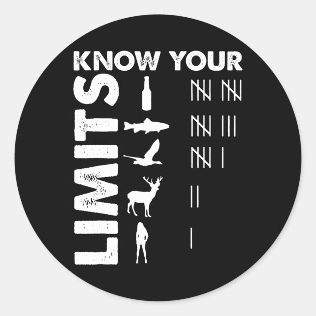 Sticker Rond Chasseur Amusant Connaissez Vos Limites Chasse À L (Devant)