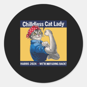 Sticker Rond Chat Lady Nous ne rentrons pas Kamala Harris 2024